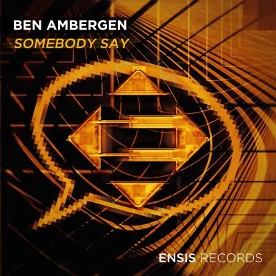 Somebody Say 專輯 Ben Ambergen