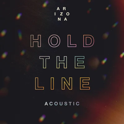 Hold The Line (Acoustic) 專輯 Halcyon/A R I Z O N A