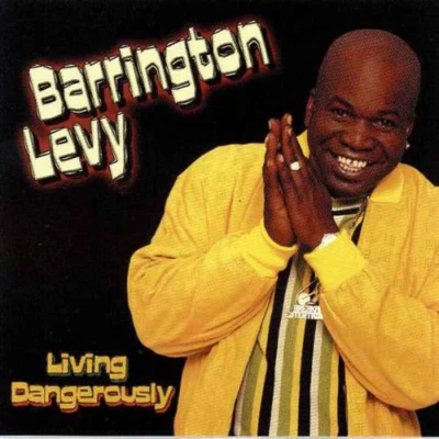 Living Dangerously 專輯 Barrington Levy