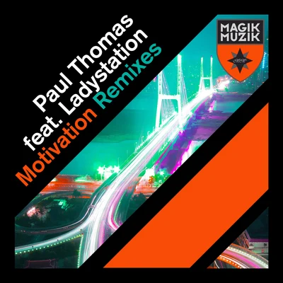 Paul Thomas Motivation (Remixes)