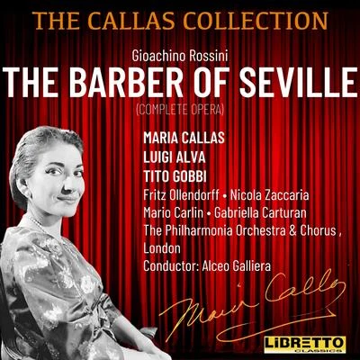 Gioachino Rossini: The Barber of Seville (Complete Opera) 專輯 Nicola Zaccaria