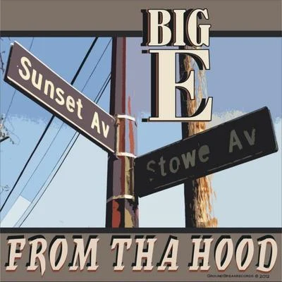 From tha Hood 專輯 Big E/Frayser Boy/Lil Flip