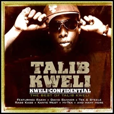 Kweli: Confidential - The Best Of Talib Kweli 專輯 Talib Kweli/Wordsworth/Greg Blackman/Lee Wilson/Pearl Gates