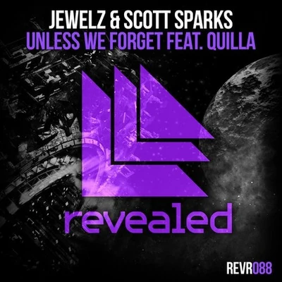 Unless We Forget 專輯 Jewelz & Sparks