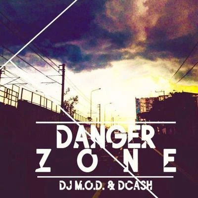 Danger Zone 專輯 DJ M.O.D.