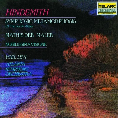 Hindemith: Mathis der Maler, Symphonic Metamorphosis & Nobilissima Visione 專輯 Atlanta Symphony Orchestra