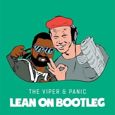 The Viper Lean On (Bootleg)