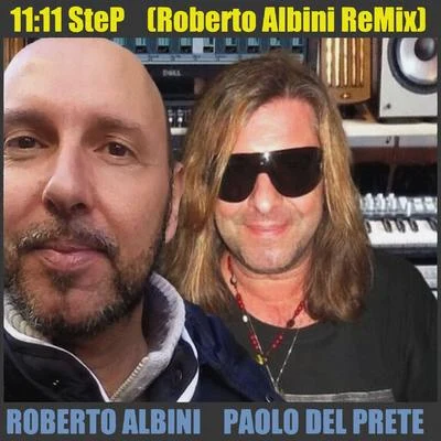 11:11 Step (Roberto Albini Remix) 专辑 High Resolution/Paolo Del Prete