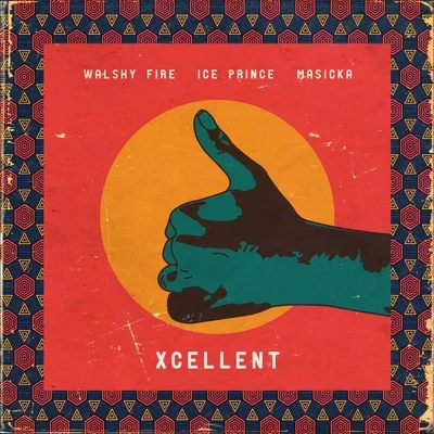 Xcellent 專輯 Walshy Fire