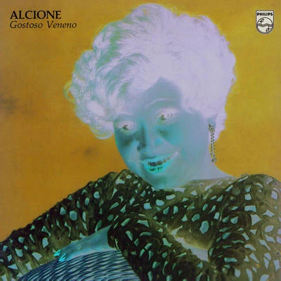 Alcione Gostoso Veneno