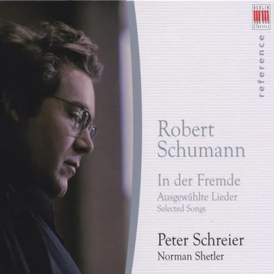 Schumann: Selected Songs 專輯 Peter Schreier/Arleen Auger/Leopold Hager