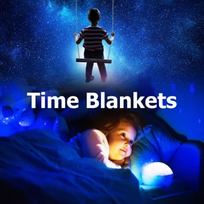 Time Blankets 專輯 Close to Nature Music Ensemble/Lullaby Land/Bedtime Instrumental Piano Music Academy