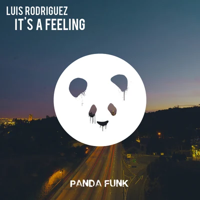 Its A Feeling 專輯 Luis Rodriguez