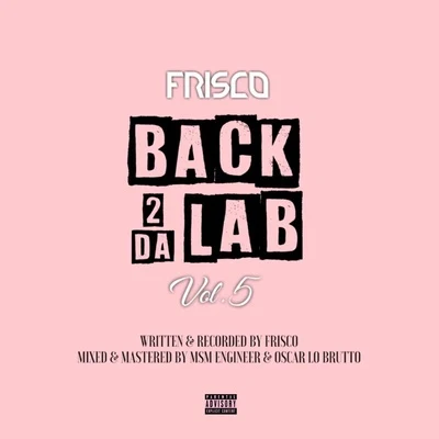 Back 2 Da Lab, Vol. 5 專輯 Old Bread/Frisco