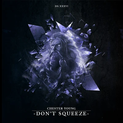 Dont Squeeze (Radio Edit) 專輯 Chester Young/Erick Antoine