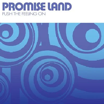 Push the Feeling On 專輯 Promise Land