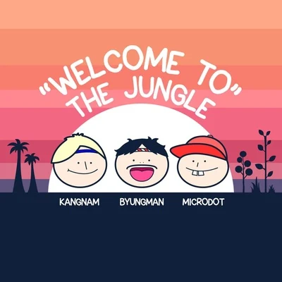 崔鐘賢MicrodotBasickJoosuc Welcome To The Jungle