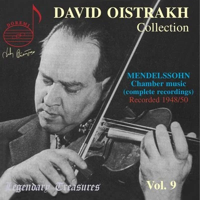 Symphony Orchestra Of Moscow State PhilharmonicDavid OistrakhSergei ProkofievIgor OistrakhKirill KondrashinVladimir Yampolsky Oistrakh Collection, Vol. 9: Mendelssohn Piano Trios