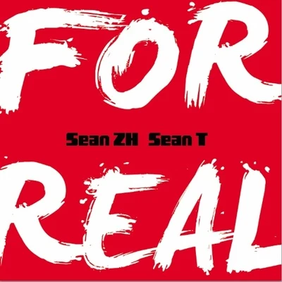 For Real 專輯 Sean Zh./P-Kid