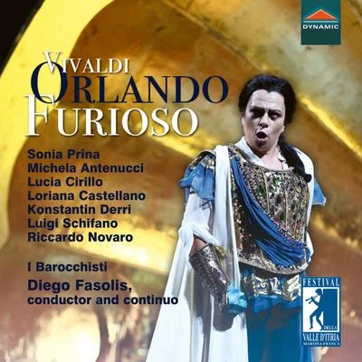 VIVALDI, A.: Orlando furioso [Opera] (Prina, Antenucci, Cirillo, Castellano, Derri, Schifano, Novaro, I Barocchisti, Fasolis) 專輯 Sonia Prina