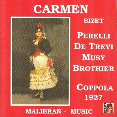 Fanny HeldyPiero Coppola Georges Bizet : Carmen