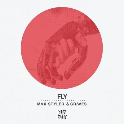 Fly 專輯 Max Styler