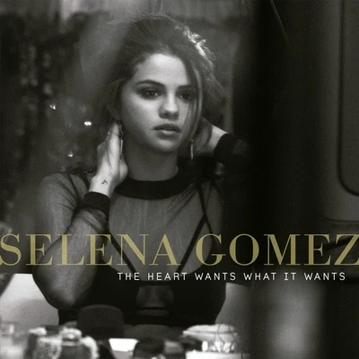 The Heart Wants What It Wants 專輯 Ali Tamposi/Selena Gomez/Brian Lee/Kygo/Andrew Watt