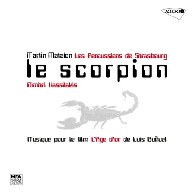 Martin Matalon: Le scorpion 專輯 Les Percussions de Strasbourg