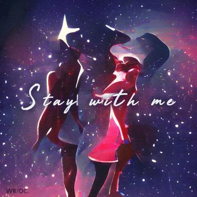 Stay with me 專輯 WROC/富梓皓