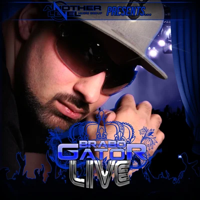 Live 专辑 David Ray/YouNg SluGGa/Brabo Gator/Jelly Roll