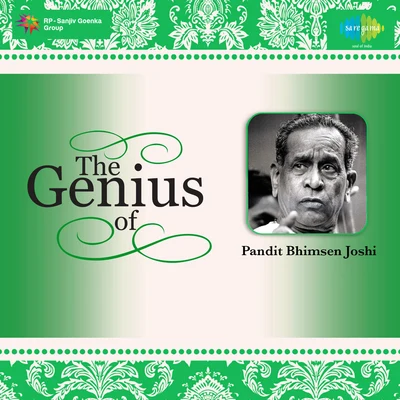 The Genius Of Pandit Bhimsen Joshi 專輯 Pt. Bhimsen Joshi/N. Rajam/Pt. Pannalal Ghosh/Jagjit Singh/Ustad Amir Khan