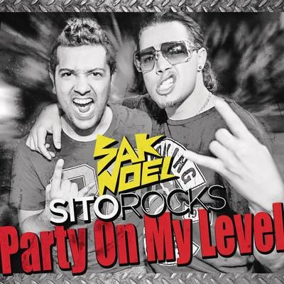 Party On My Level 專輯 Sak Noel