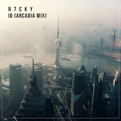 ID (Arcadia Mix) 专辑 R7CKY