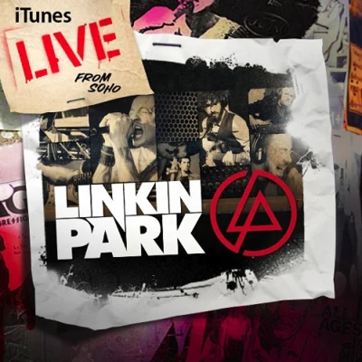 iTunes Live from SoHo 專輯 Linkin Park/Brian Kennedy/Jonny Buckland/Rob A!/Chris Brown