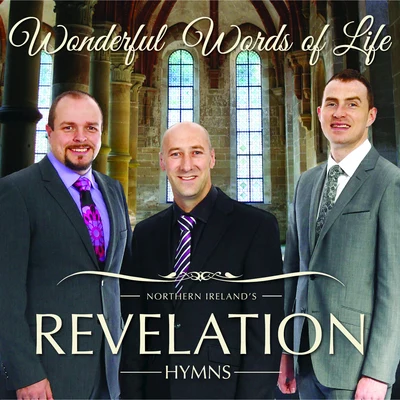 Hymns: Wonderful Words of Life 专辑 Revelation