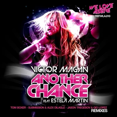 Another Chance Feat. Estela Martin 專輯 Víctor Magan