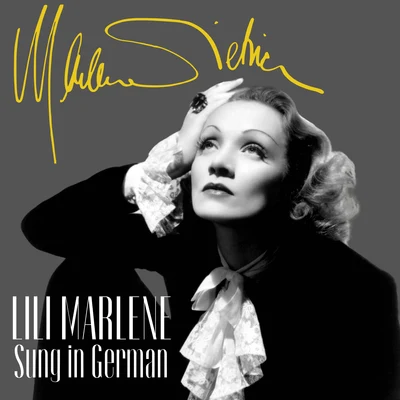 Lili Marlene (Sung in German) 專輯 Marlène Dietrich