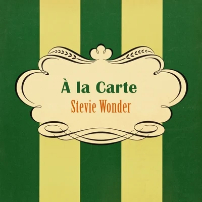 À La Carte 專輯 Stevie Wonder