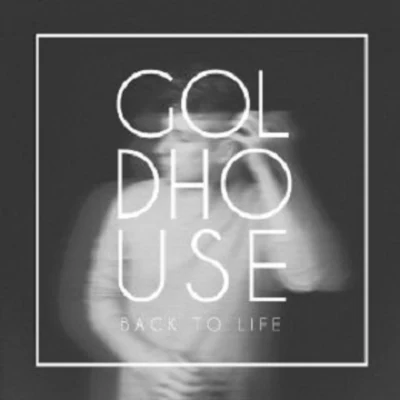 Back to Life 專輯 Goldhouse/Transviolet