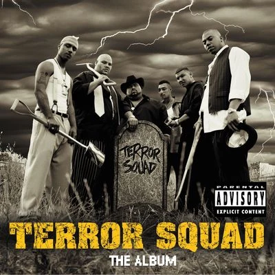 Terror Squad Terror Squad