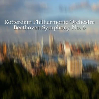 Rotterdam Philharmonic OrchestraChopinDavid Zinman Beethoven Symphony No. 6