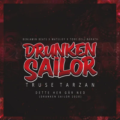 Dette Her Går Ned (Drunken Sailor 2020) 专辑 HEUX/Benjamin Beats