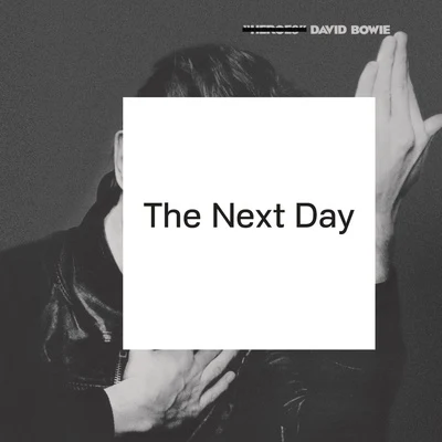 David Bowie The Next Day