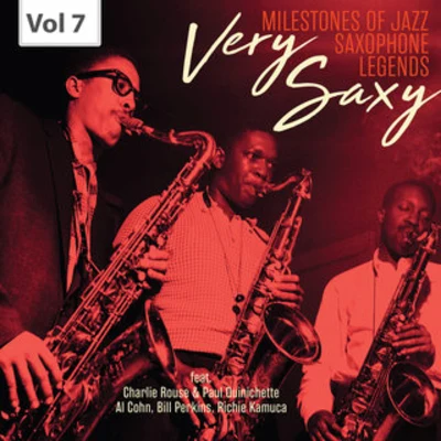 Freddie GreenCount BasieIllinois JacquetHank Jones Milestones of Jazz Saxophone Legends: Very Saxy, Vol. 7