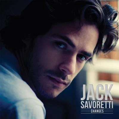 Changes 專輯 Jack Savoretti