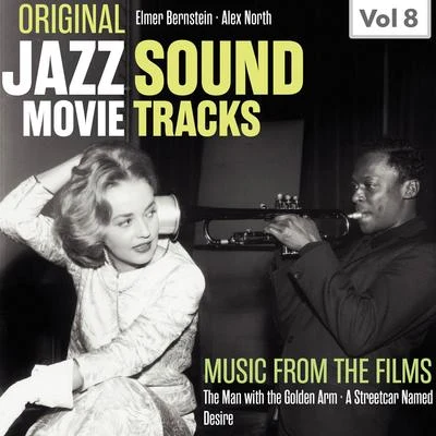 Original Jazz Movie Soundtracks, Vol. 8 專輯 Elmer Bernstein