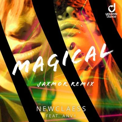 Magical (Jaxmor Remix) 專輯 Newclaess