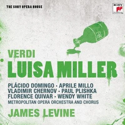 James Levine Verdi: Luisa Miller - The Sony Opera House