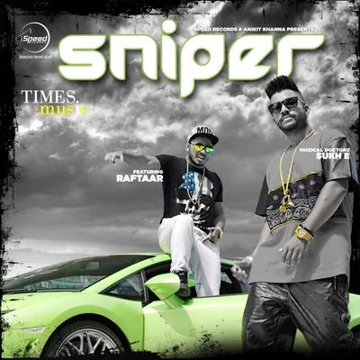 RaftaarAastha GillBadshah Sniper - Single