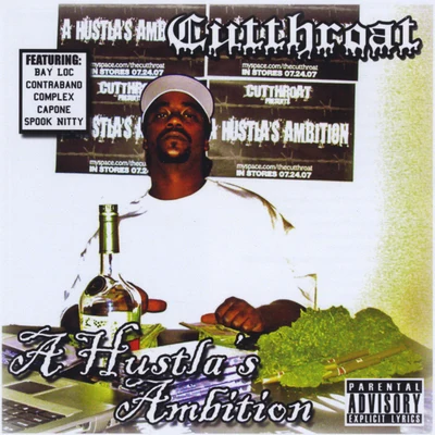 the 4th District vol. 3: A Hustla&#x27;s Ambition 专辑 Cutthroat